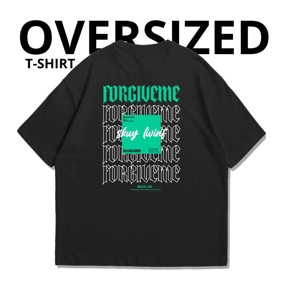 Kaos Oversize Skuy Dewasa Hitam Unisex | Forgive me SKY151