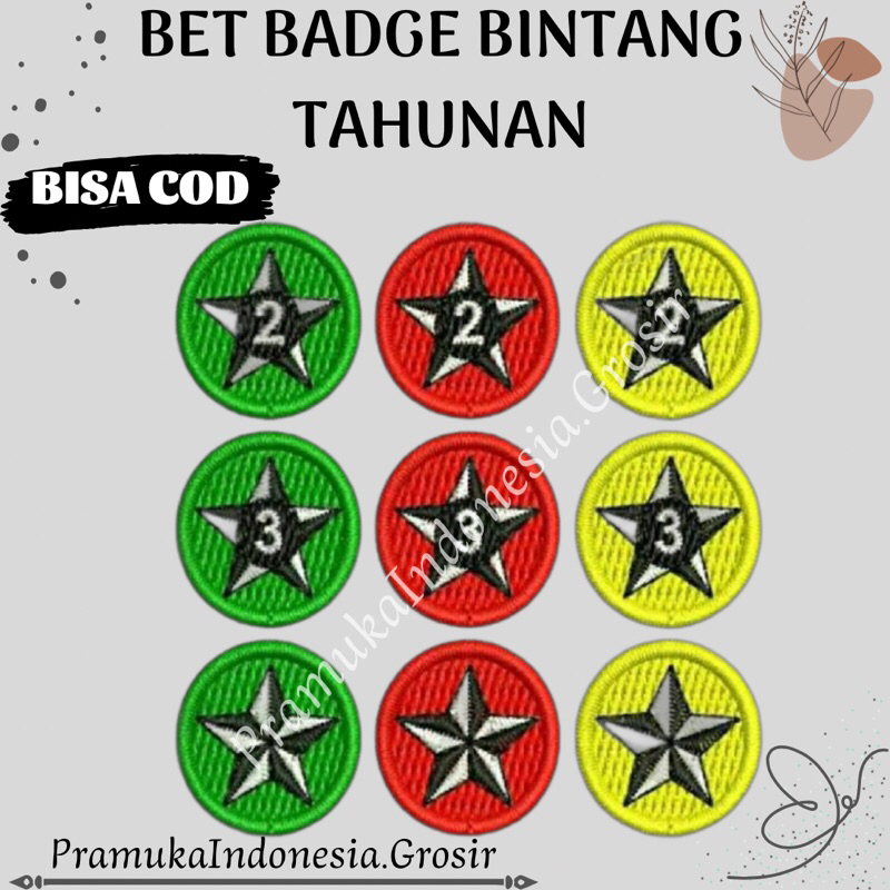 BET BADGE BINTANG TAHUNAN PRAMUKA SIAGA PENGGALANG PENEGAK / PERLENGKAPAN ALAT PRAMUKA