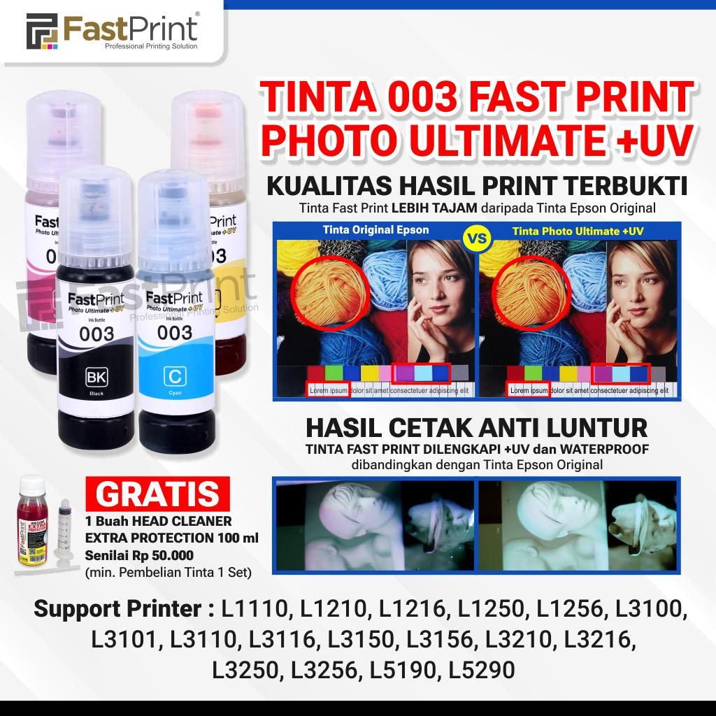 Fast Print Tinta 003 Photo Ultimate Plus UV Epson L3110 L3150 L5190 1 Set 4 Warna