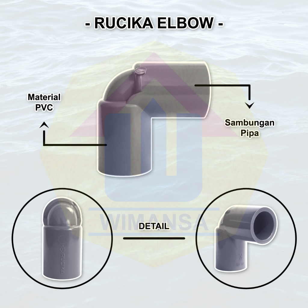 WMS-RUCIKA ELBOW 3/4 INCH - SAMBUNGAN PIPA PVC