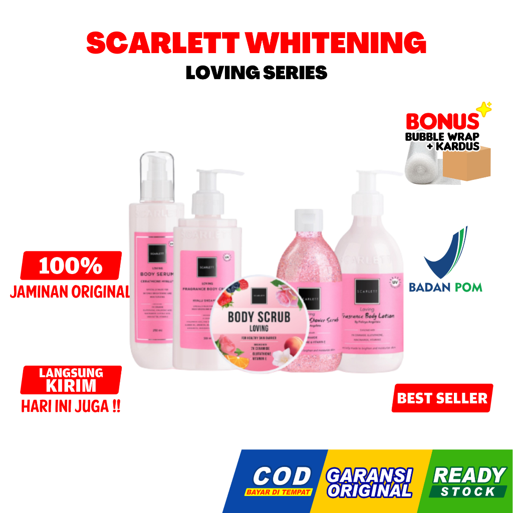 Scarlett Whitening Body Lotion Loving Series All Varian BPOM Original by Felicya Angelista