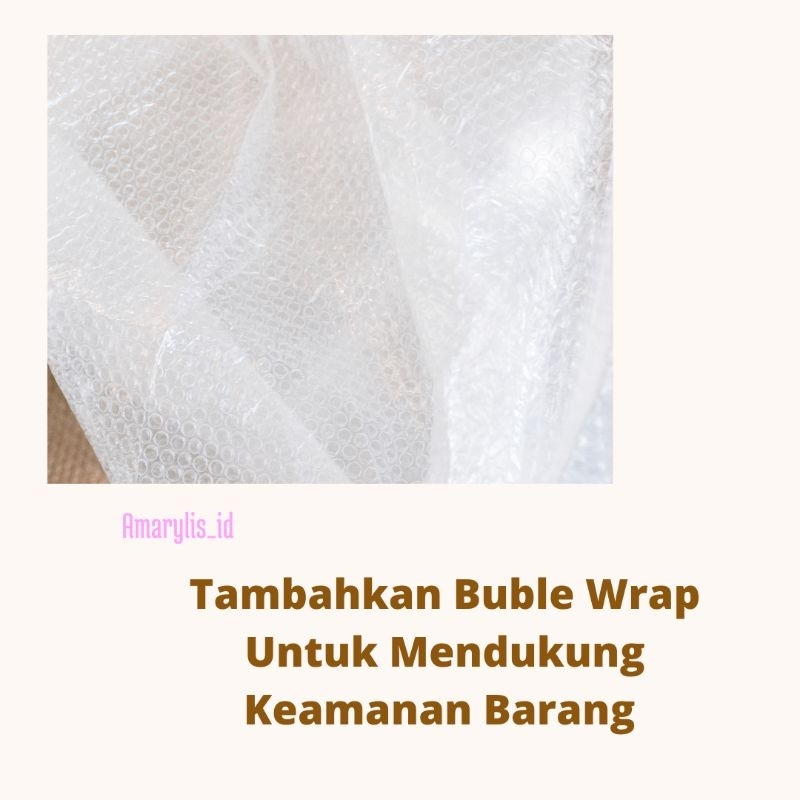 

Tambahan Bublu Wrap atau Packing Kardus Demi Keamanan Ekstra