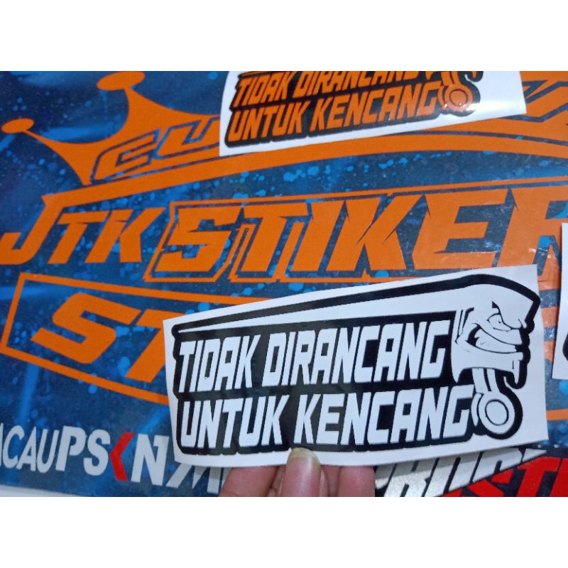 stiker cuting tidak dirancang untuk kencang