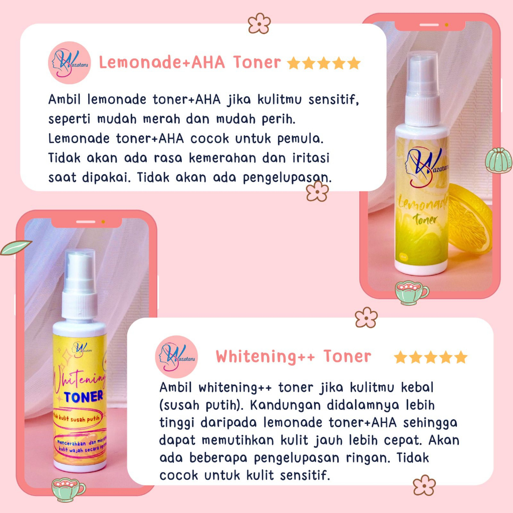 TONER PEMUTIH GLOWING - Toner Kulit Kebal Susah Putih - Lemonade Toner - Toner AHA  by WAZATARU