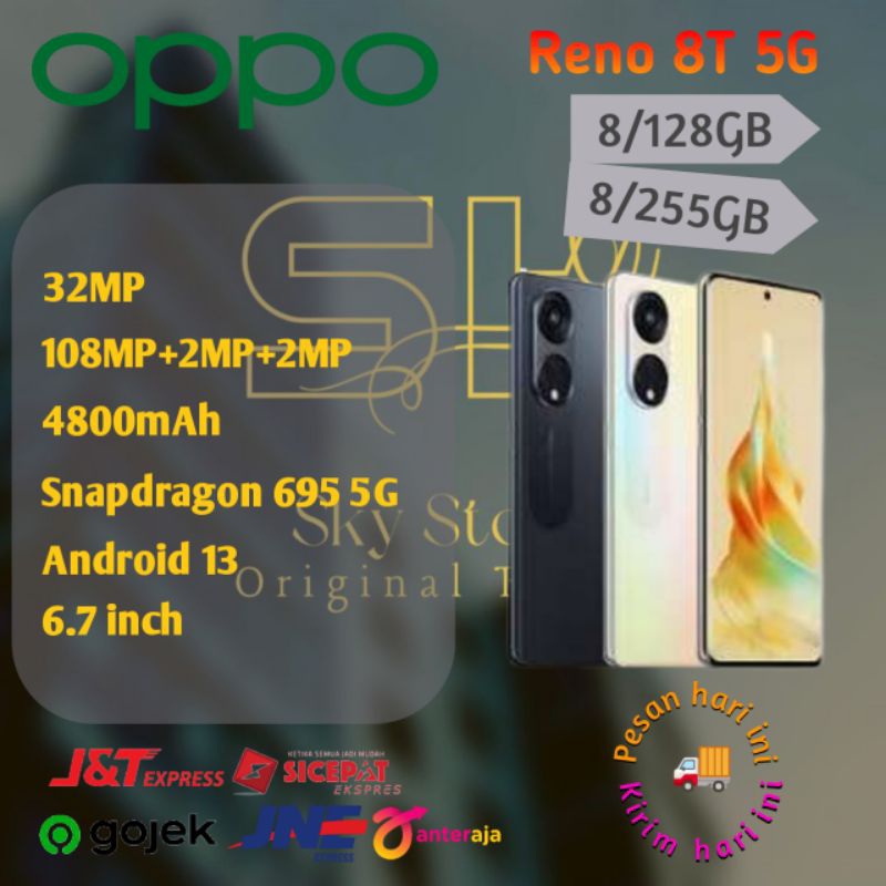 Oppo Reno 8T 5G Ram 8/128 - 8/256GB Garansi Resmi 100% Original