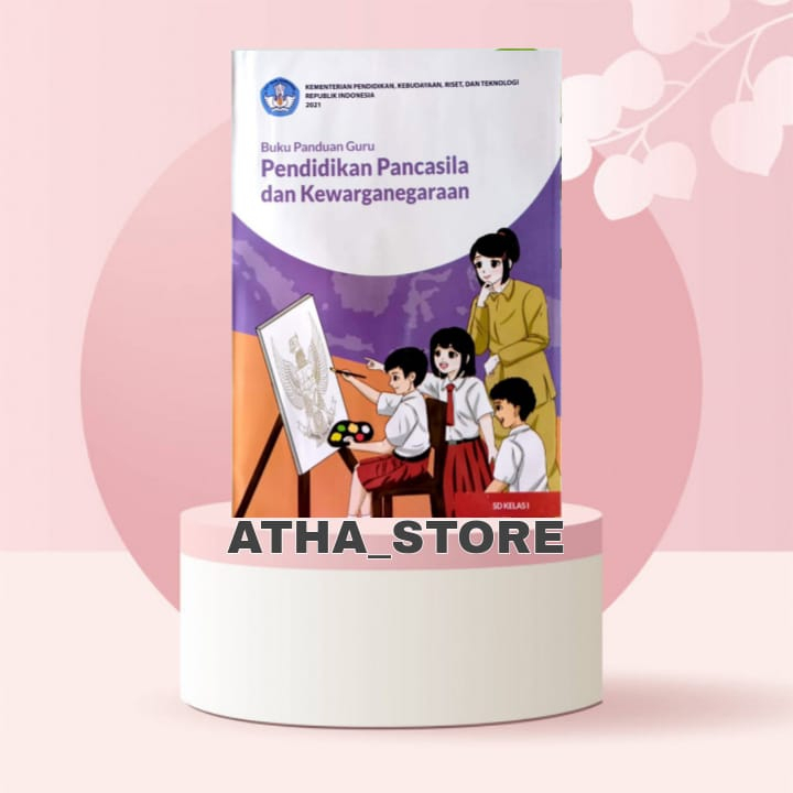 BUKU GURU PKN KURIKULUM PENGGERAK-MERDEKA KELAS 1 SD/MI