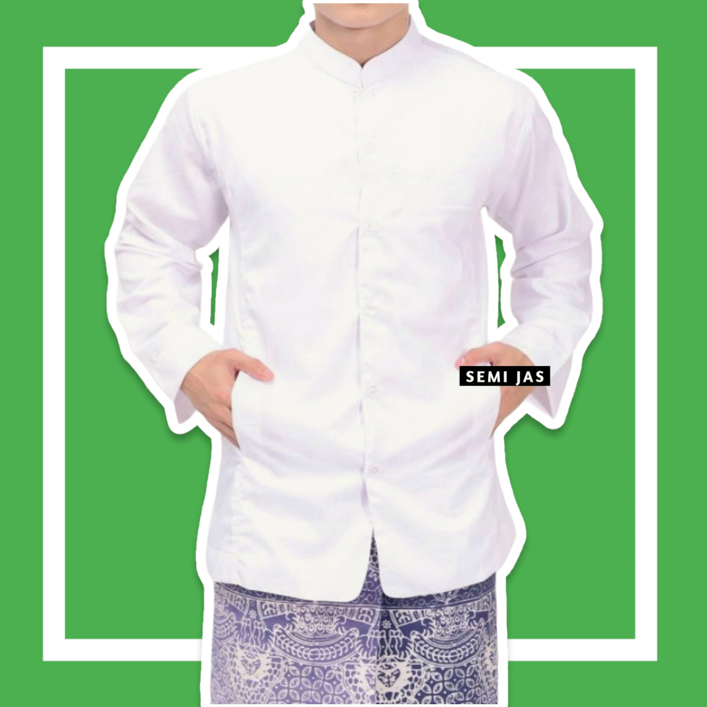 Koko Semi Jas Pria / Koko Putih Polos / Haibah Polos Putih / Kemeja Polos Putih / Baju Polos Putih /