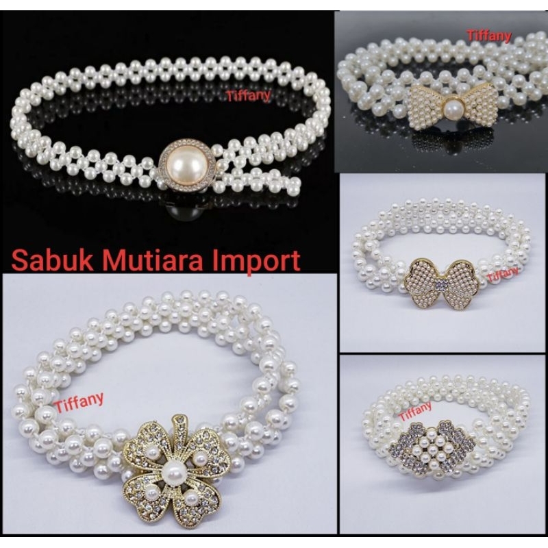 SABUK FULL MUTIARA / BELT MUTIARA IMPORT