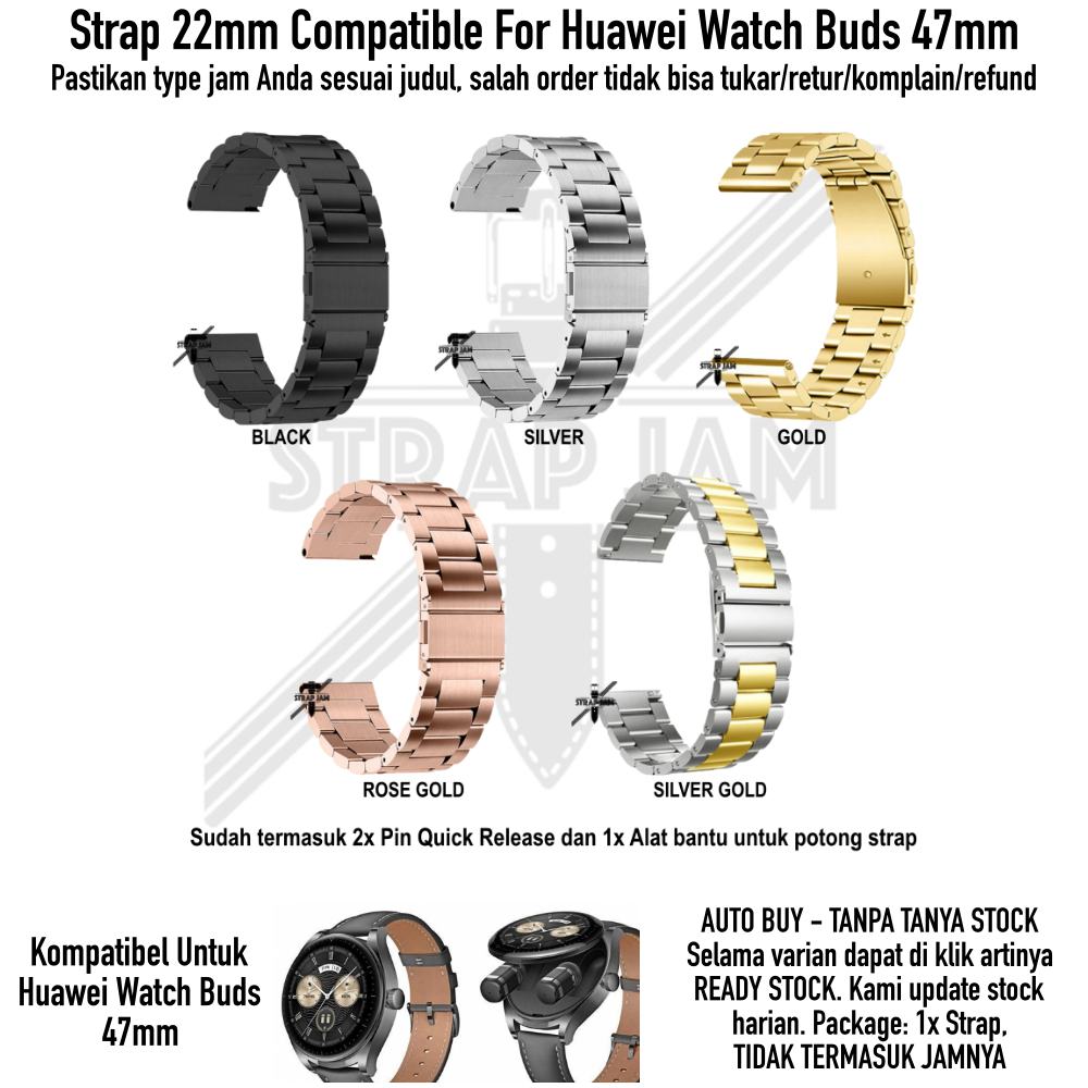 Stainless Steel Strap Huawei Watch Buds 47mm - Tali Jam Tangan 22mm Metal Full Bukan Hollow