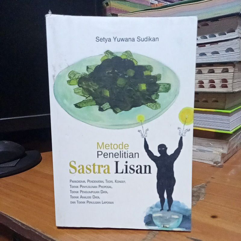 Metode Penelitian Sastra Lisan