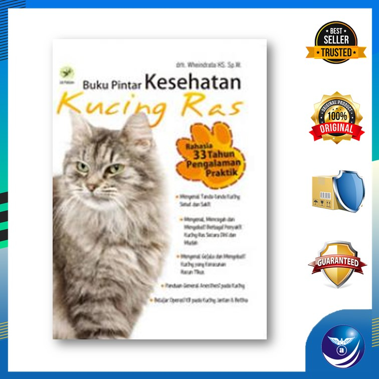 Buku Pintar Kesehatan Anjing Ras dan Kucing Ras