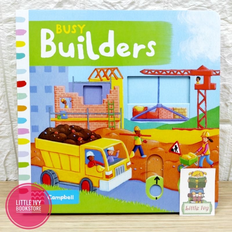 CAMPBELL Books Busy Builders. Push pull slide board book. Buku anak import