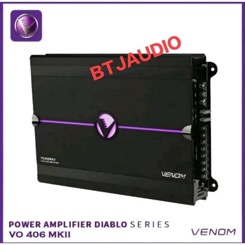 POWER AUDIO MOBIL 4 CHANNEL MERK VENOM DIABLO VO 406 MKII(ORIGINAL RESMI VENOM INDONESIA)