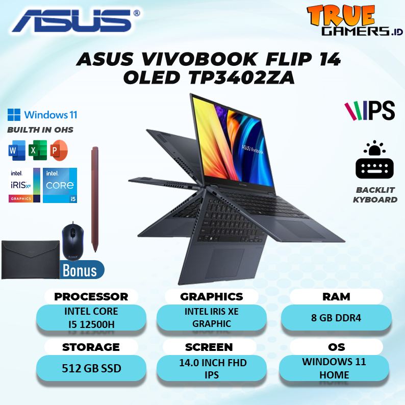 LAPTOP ASUS VIVOBOOK FLIP 14 OLED TP3402ZA 2IN1 TOUCH I5 12500 8GB 512SSD IRISXE W11+OHS 14.0 2.8K PEN