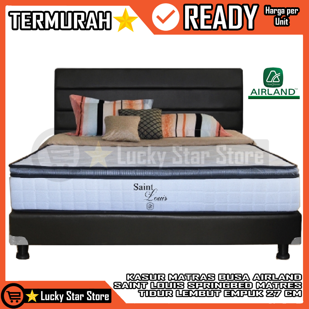 [Kargo] KASUR SPRING BED AIRLAND SAINT LOUIS LATEX PLUSH TOP 160CM 180CM 120CM SPRINGBED MATRAS MATE