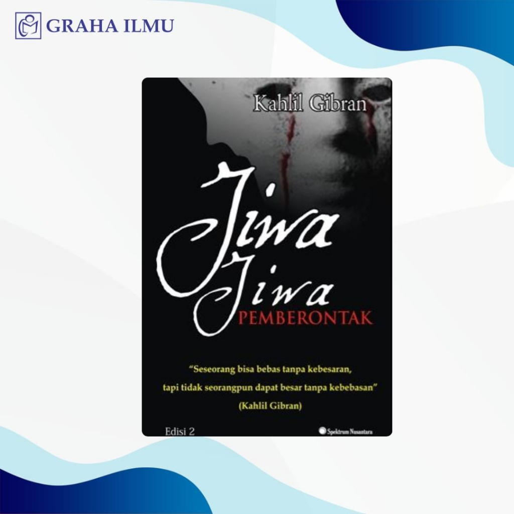 Jiwa-jiwa Pemberontak Edisi 2- Kahlil Gibran