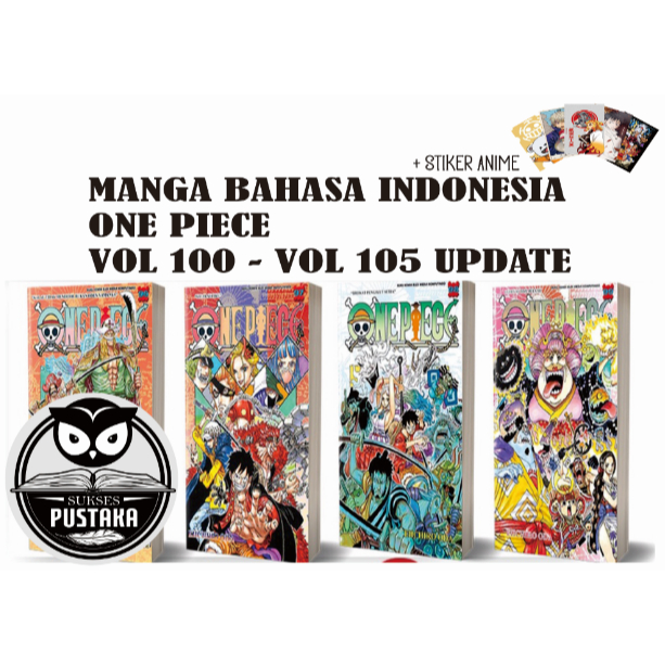 [INDONESIA] BUKU KOMIK ONE PIECE VOL 100 - VOL 105 UPDATE PLUS STIKER ANIME - WAN PISU - MANGA EIICHIRO ODA [ORIGINAL]