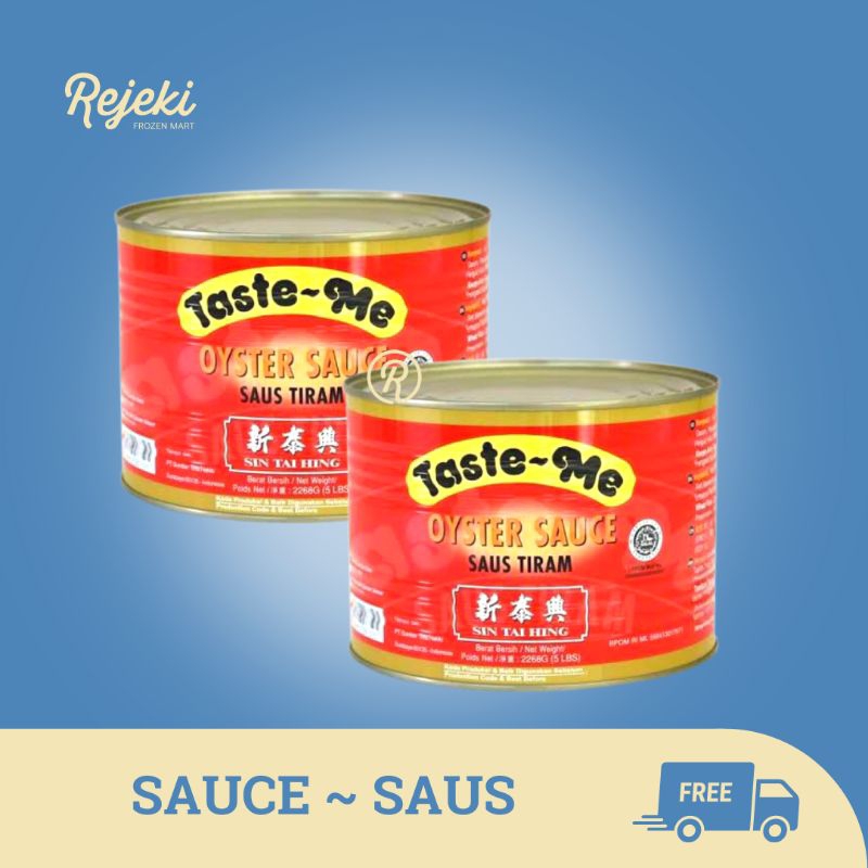

Sin Tai Hing Taste Me Oyster Saus Tiram 510gr & 2,268g - Rejeki Frozen Mart