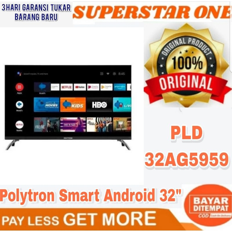 Polytron Smart TV Android 32Inch Tv Polytron PLD 32AG5959