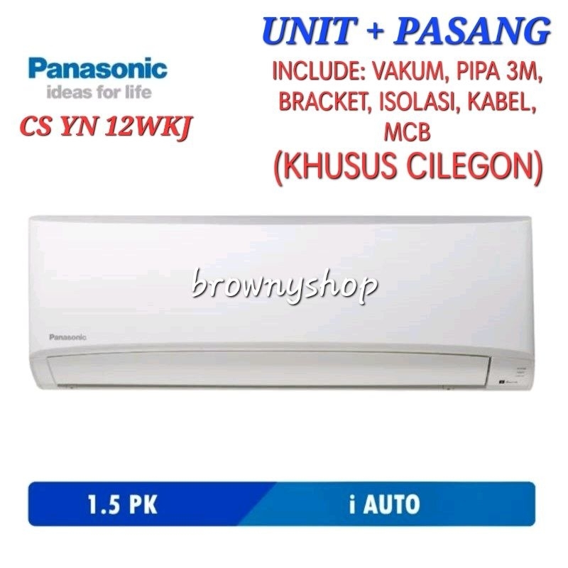 AC PANASONIC 1.5PK CS-YN12AKJ STANDARD (KHUSUS CILEGON)