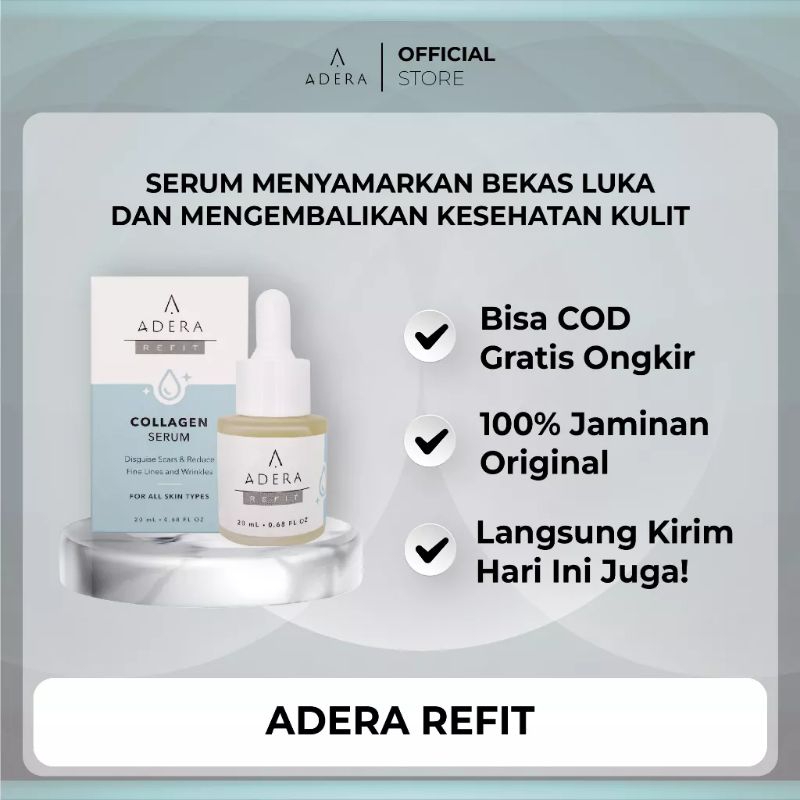 𝗔𝗗𝗘𝗥𝗔 𝗥𝗘𝗙𝗜𝗧 𝗖𝗢𝗟𝗟𝗔𝗚𝗘𝗡 𝗦𝗘𝗥𝗨𝗠 Menyamarkan Bekas Luka dan Kerutan Diwajah Noda Hitam Iritasi Ringan