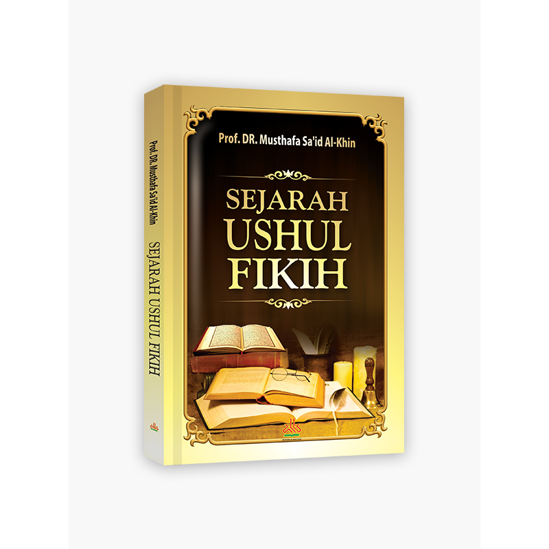

Sejarah Ushul Fikih - pustaka al kautsar