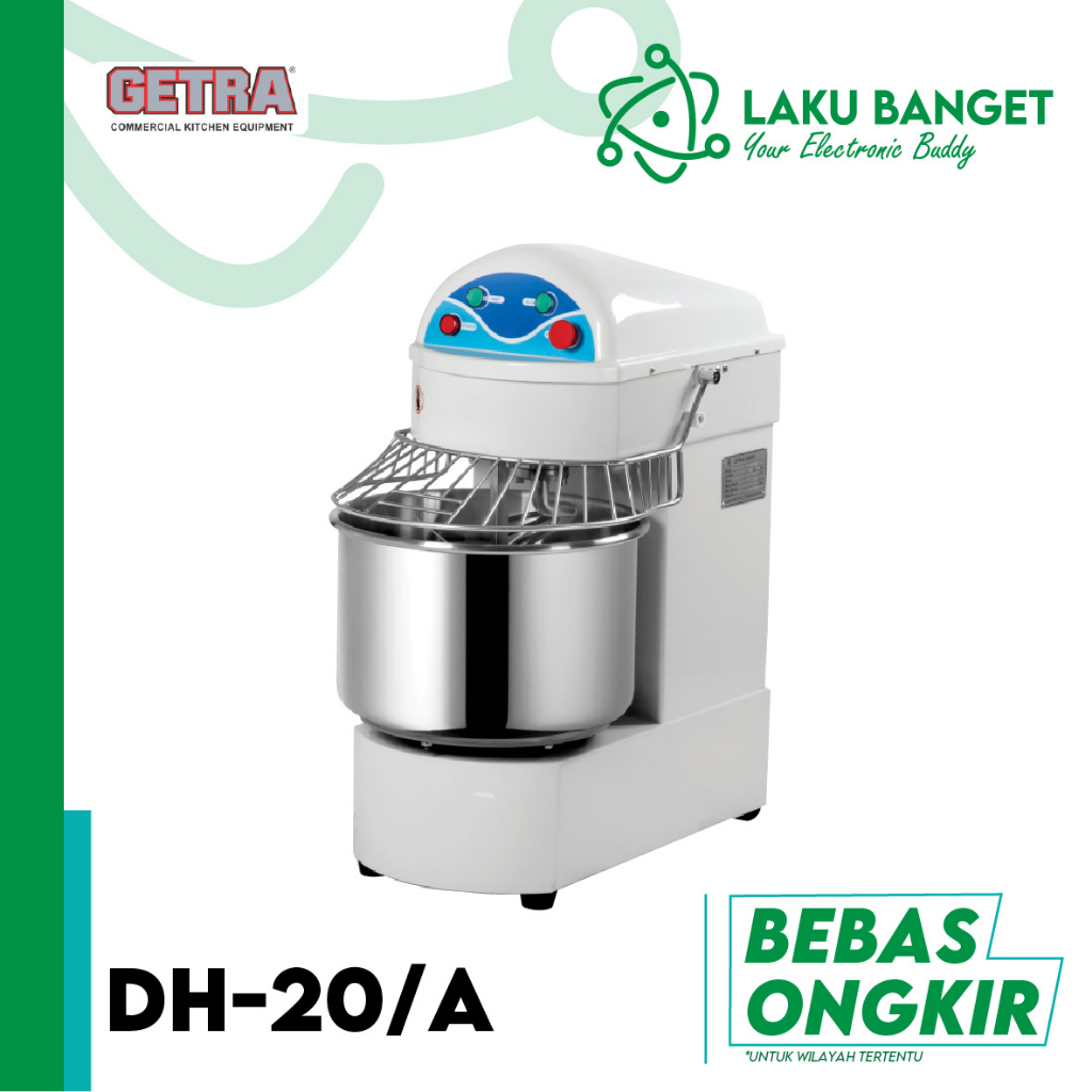 Spiral Mixer 20 Liter GETRA DH-20/A / Mixer Spiral Heavy Duty GETRA DH 20A