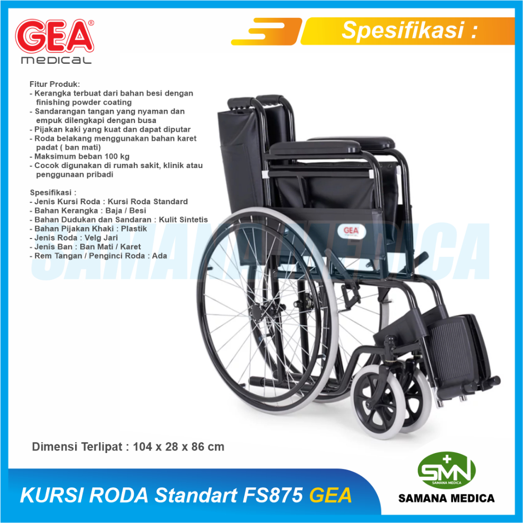 KHUSUS GOJEK dan GRAB Kursi Roda Standar Ekonomis Merk GEA FS 875 Wheel Chair - Tahan Air - Rangka Besi Warna Hitam Kuat