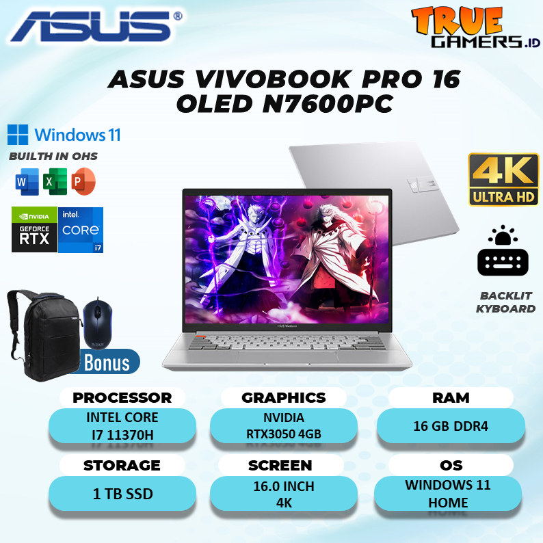 ASUS VIVOBOOK PRO 16 OLED N7600PC 4K RTX3050 4GB I7 11370H 16GB 1TBSSD W11+OHS 16.0 4K