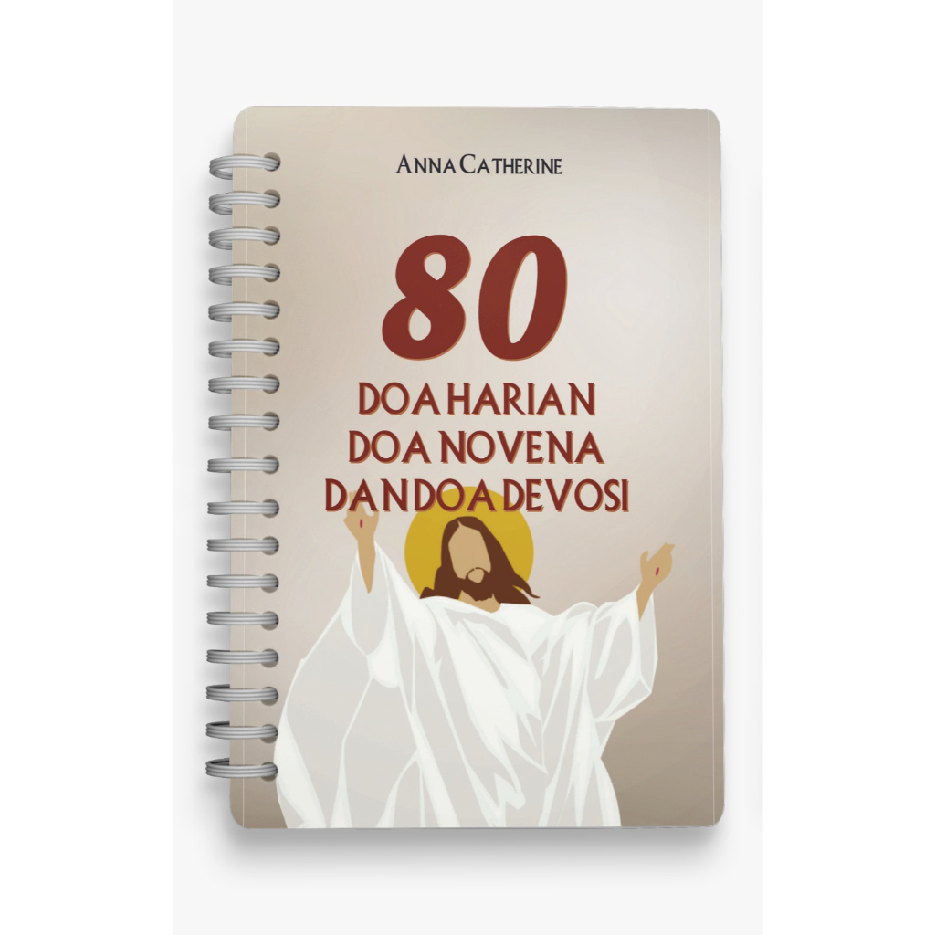 BUKU AGAMA KATOLIK 80 DOA HARIAN,DOA NOVENA DAN DOA DEVOSI-