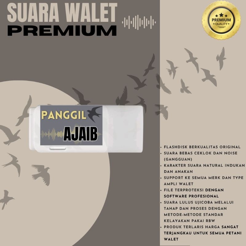 SUARA PANGGIL AJAIB / SUARA WALET BERKUALITAS