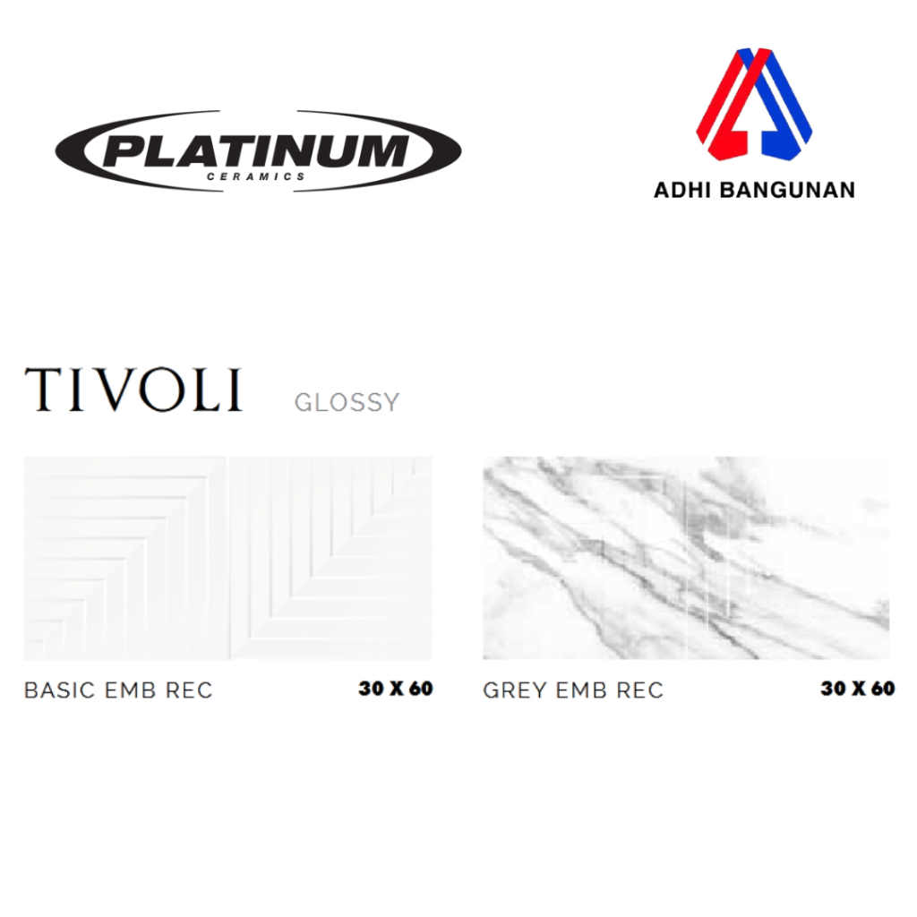 PLATINUM Keramik 30x60 - TIVOLI Series