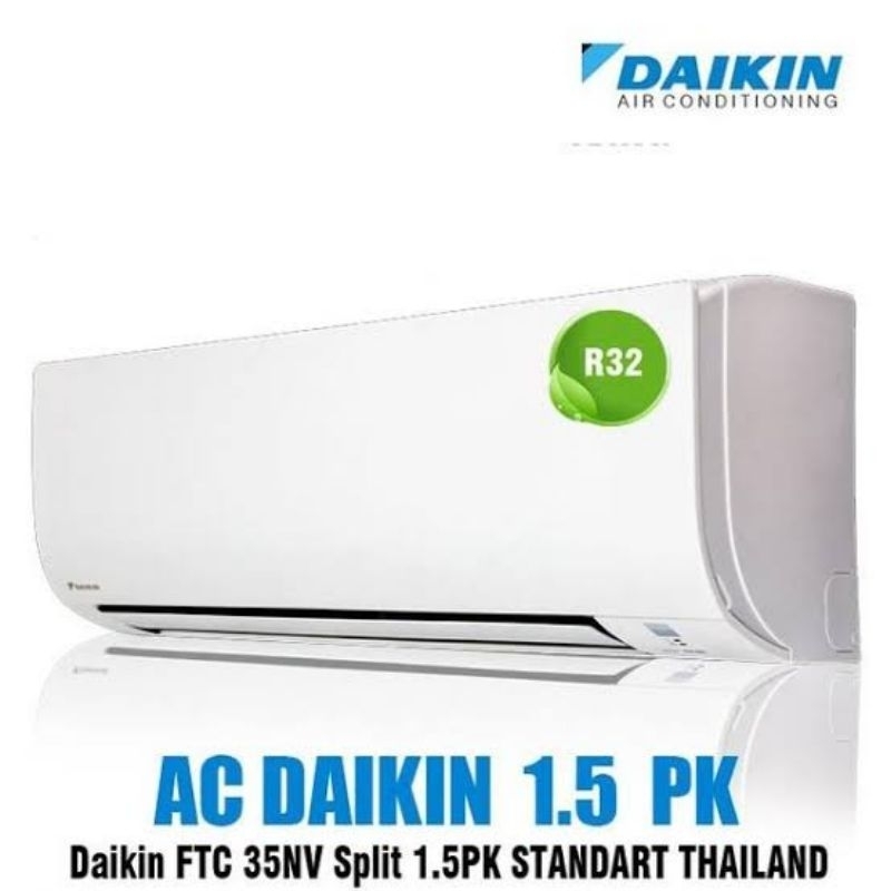 AC Daikin FTC - 35NV 1½ PK Standar Thailand