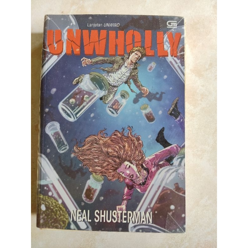 Unwholly - Neal Shusterman