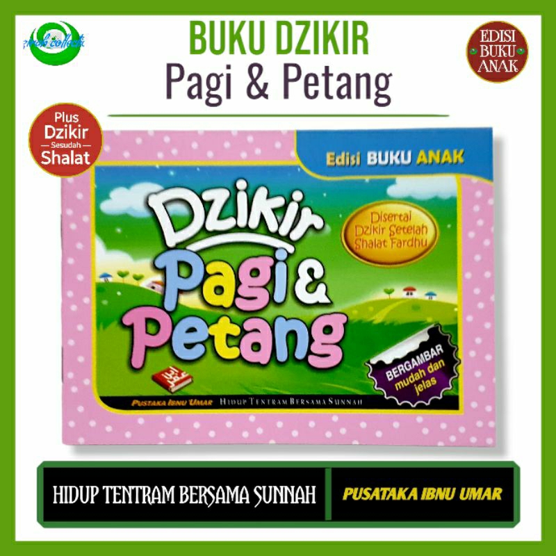 Buku  Anak Dzikir Pagi Dan Petang.dzikir pagi  & petang anak