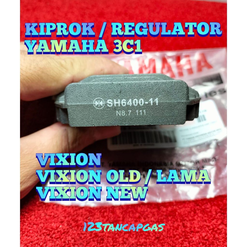 KIPROK REGULATOR VIXION YAMAHA 3C1 KUALITAS ASLI ORIGINAL YAMAHA YGP KIPLOK VIXION CIPROK REGULATOR 