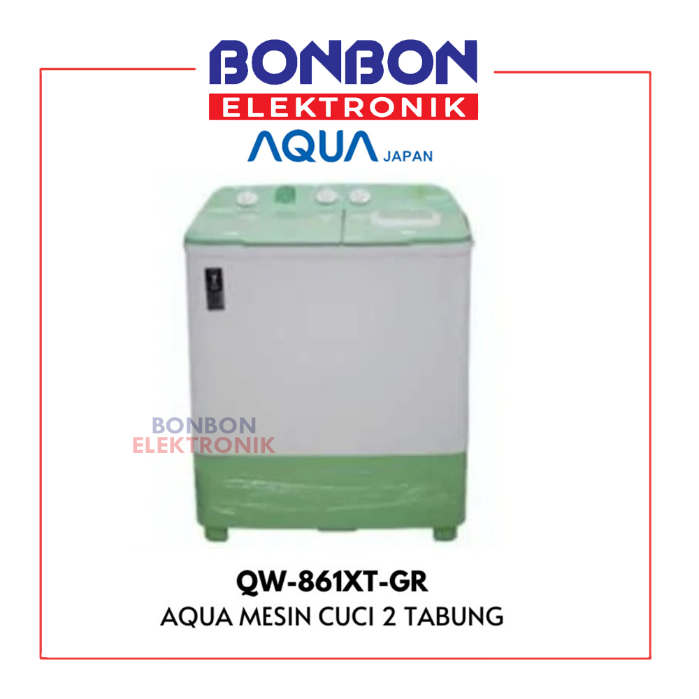 AQUA Mesin Cuci 2 Tabung 8KG QW 861XT(GR) / QW861XT / QW 861 XT 8 KG