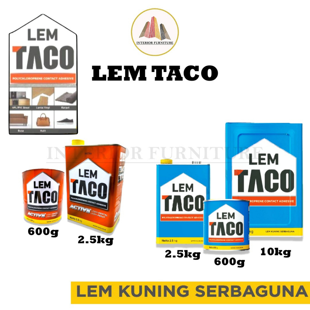 Lem TACO 2.5 Kg / Edging / Lem Kuning Serbaguna / Lem Daya Rekat KuaT