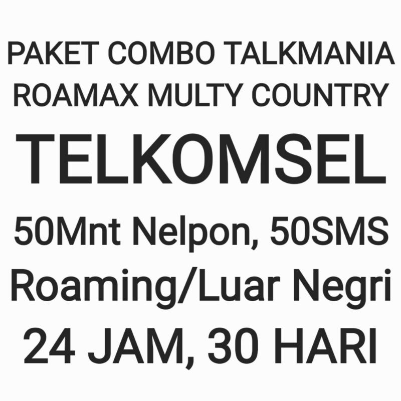 Paket Combo Talkmania Roamax Nelpon SMS Roaming Telkomsel Multy Country Luar Negeri Negri Tsel 30Har