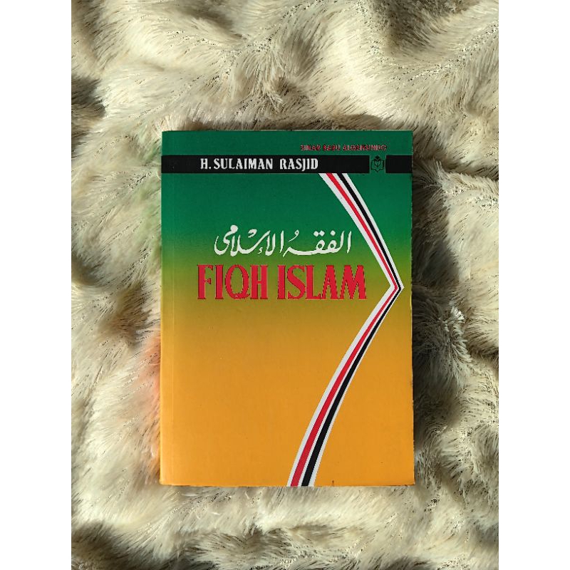 

[PRELOVED] Fiqih Islam by H. Sulaiman Rasjid