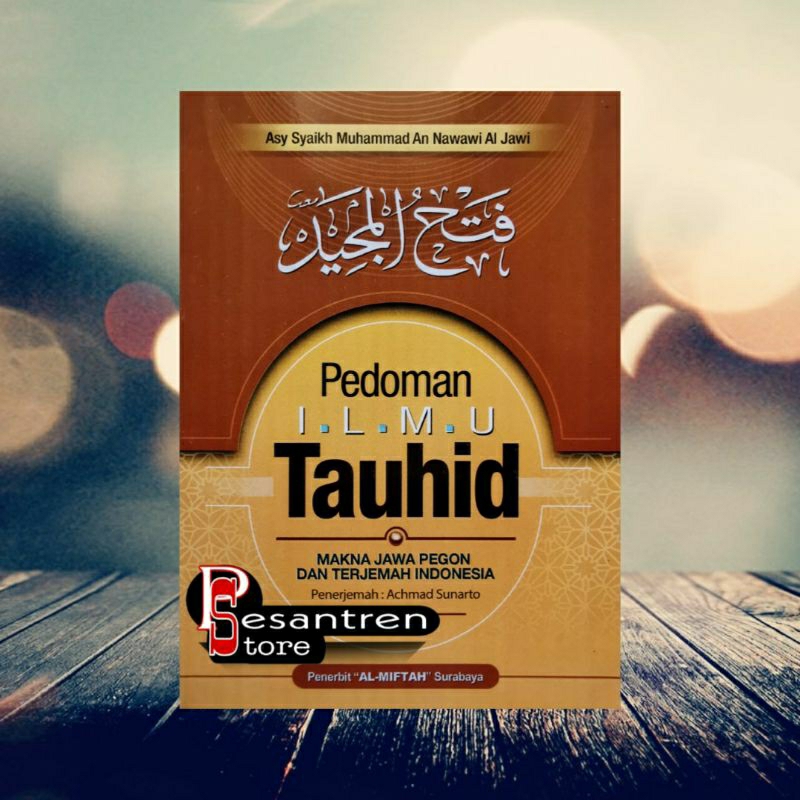 pedoman ilmu tauhid terjemah fathul majid dilengkapi makna pegon jawa