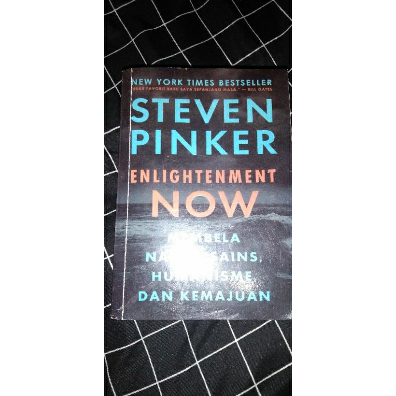Enlightenment Now Steven Pinker
