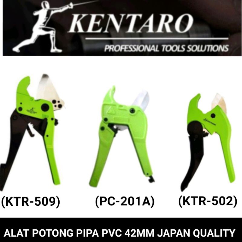 alat potong pipa pvc Kentaro Japan quality