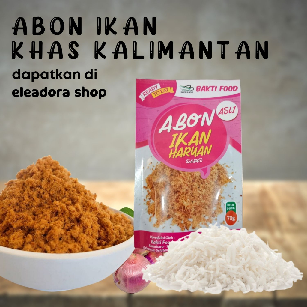 

Abon Ikan Haruan Merk Bakti Food - Rabuk Haruan Khas Banjarmasin