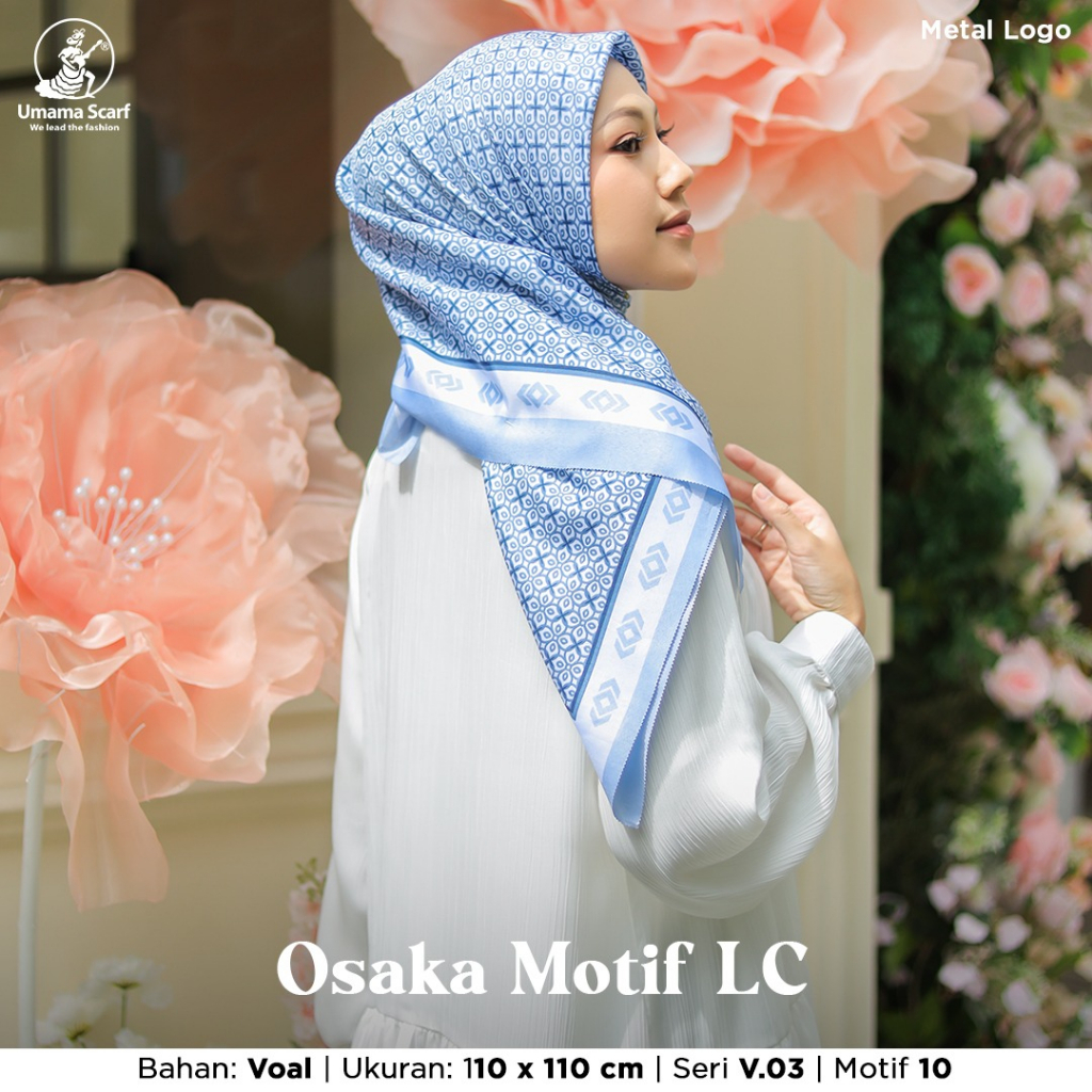 [ BEBAS PILIH WARNA ] Umama Hijab Segi Empat Osaka Motif LC Print Metal Logo