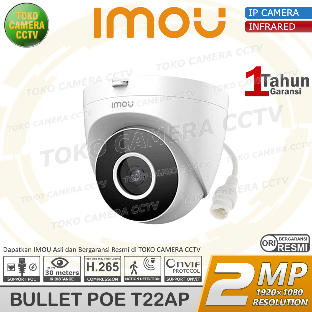 IMOU EYEBALL POE IPC-T22AP KAMERA IP CAMERA 2MP DAHUA ONVIF TURRET DOME