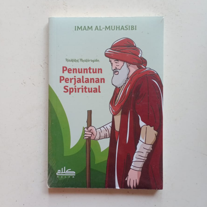 Penuntun Perjalanan Spiritual (Terjemah Risalatul Mustarsyidin) (Risalah Khatmil Qur'an) - Imam AL- 