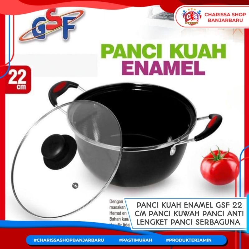 PANCI KUAH ENAMEL GSF 22 CM PANCI KUWAH PANCI ANTI LENGKET PANCI SERBAGUNA PANCI ENAMEL TUTUP KACA 2