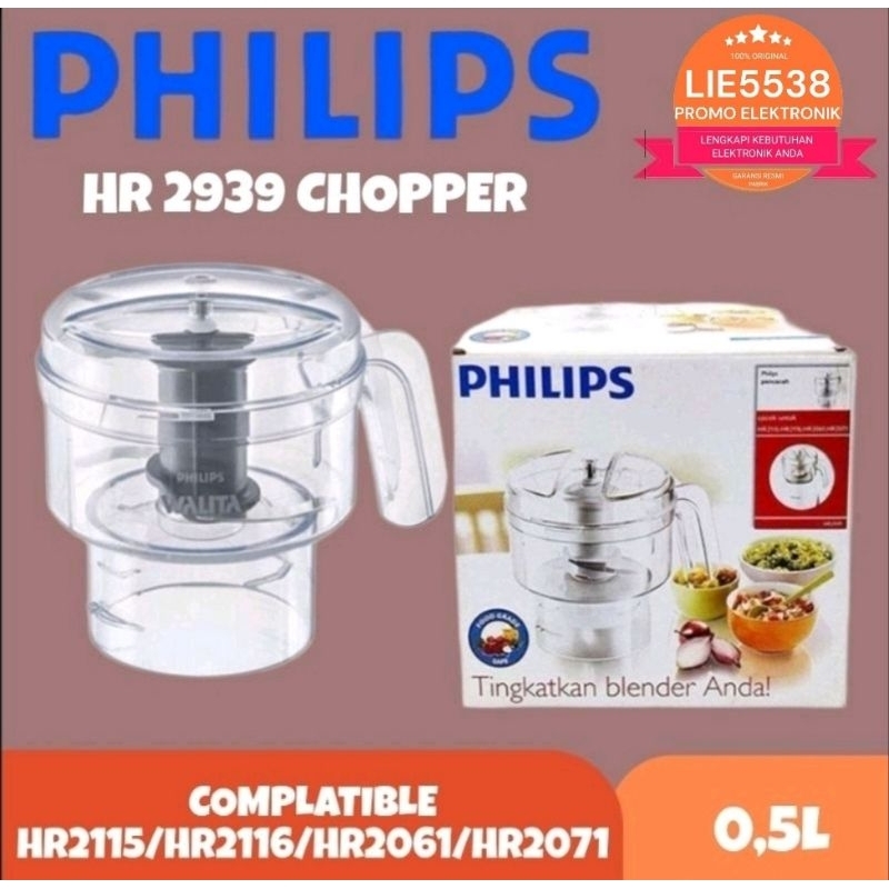 CHOPPER PHILIPS HR 2939 (ASLI) AKSESORIS FOR HR2115/HR2116/HR2061/2071