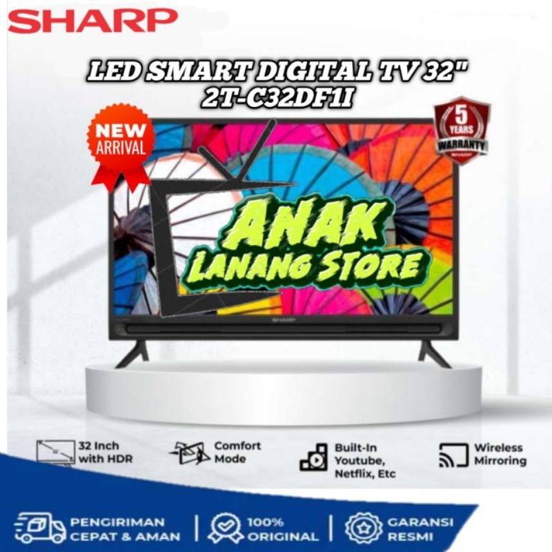 SHARP SMART TV 32 INCH 2T-C32DF1I EASY SMART DIGITAL TV  GARANSI RESMI 2TC32DF1I